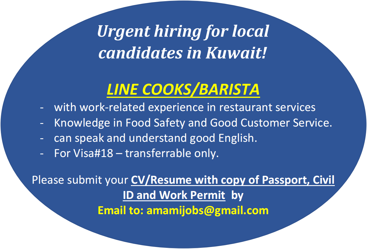 URGENT! LOCAL HIRING IN KUWAIT FOR COOKS/BARISTA