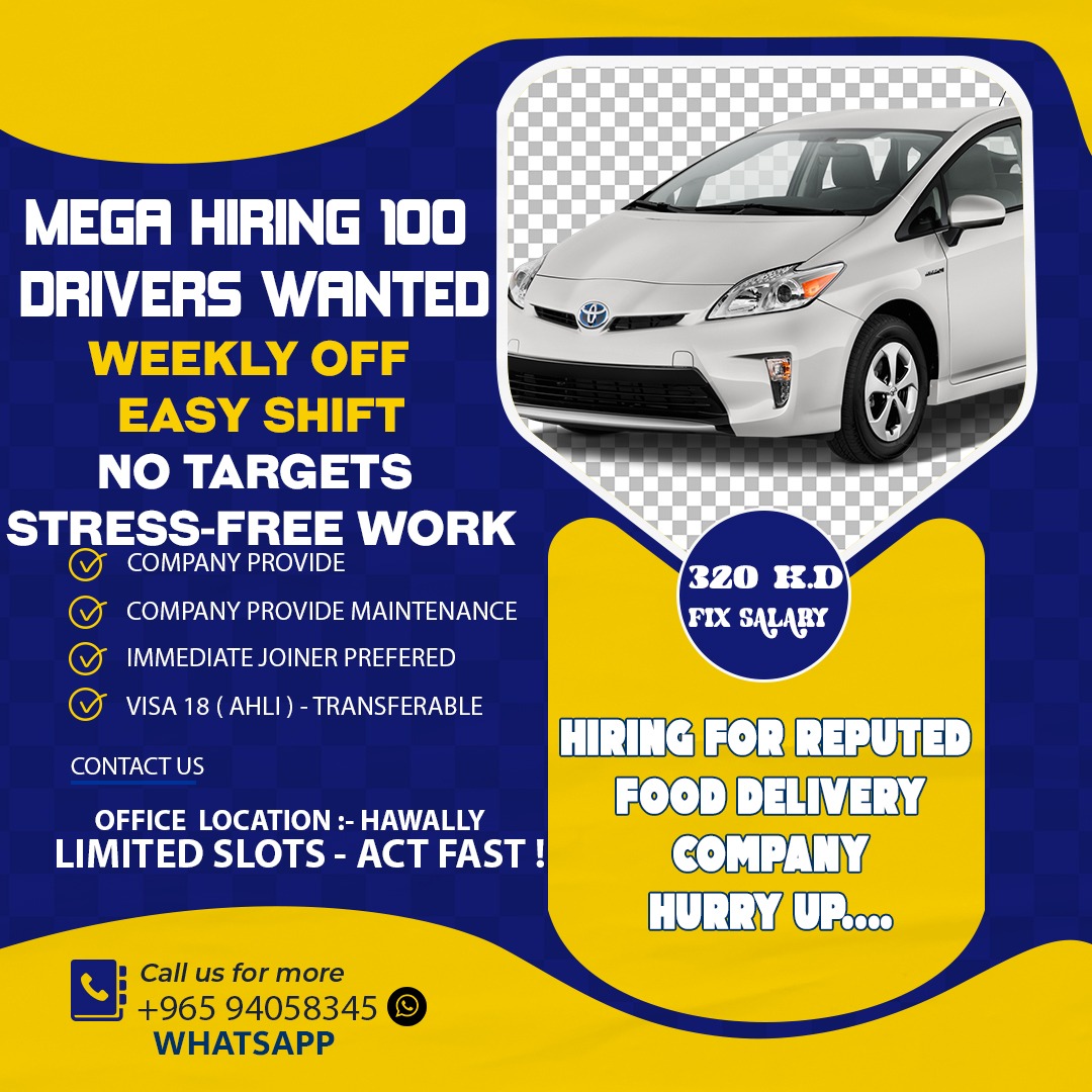 Own Car Drivers have Fix Salary 460KD Hiring For Keeta Food Delivery 94058345 Whatsapp Now