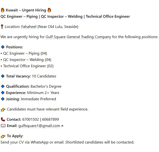 🔹 Positions: &bull; QC Engineer &ndash; Piping (04) &bull; QC Inspector &ndash; Welding (04) &bull; Technical Office Engineer (02)
