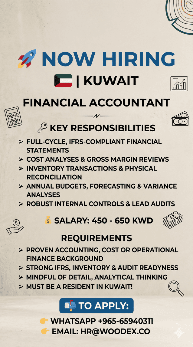 🚀 Now Hiring Financial Accountant | 🇰🇼 Kuwait